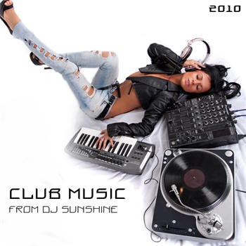 VA-Club music from DJ Sunshine (2010)